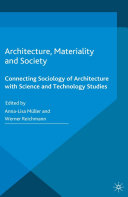 Read Pdf Architecture, Materiality and Society