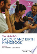 The Midwife S Labour And Birth Handbook