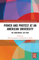 Read Pdf Power and Protest at an American University