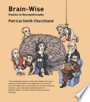 Brain-Wise: Studies in Neurophilosophy