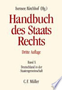 Handbuch des Staatsrechts der Bundesrepublik Deutschland: Deutschland in der Staatengemeinschaft