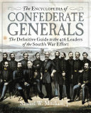 Read Pdf The Encyclopedia of Confederate Generals