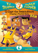 Read Pdf TJ Zaps the Smackdown #6: Stopping a Physical Bully
