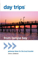 Day Trips® from Tampa Bay