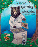 Read Pdf The Bear Guarding the Beehive