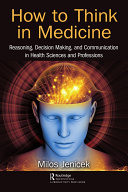 Read Pdf How to Think in Medicine
