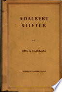 Adalbert Stifter a Critical Study