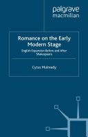 Romance on the Early Modern Stage