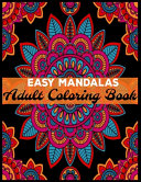 Easy Mandalas Adult Coloring Book