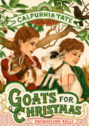 Read Pdf Goats for Christmas: Calpurnia Tate, Girl Vet