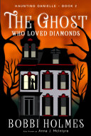 Read Pdf The Ghost Who Loved Diamonds