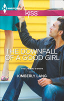Read Pdf The Downfall of a Good Girl