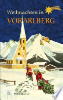 Weihnachten in Vorarlberg