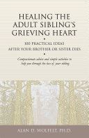 Read Pdf Healing the Adult Sibling's Grieving Heart