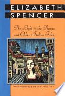 The Light In The Piazza And Other Italian Tales