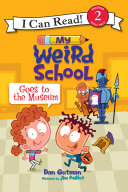 Read Pdf My Weird School Goes to the Museum