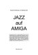 Die Jazz-Schallplatten des AMIGA-Labels von 1947 bis 1990
