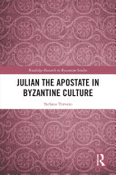 Read Pdf Julian the Apostate in Byzantine Culture