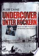 Undercover unter Rockern