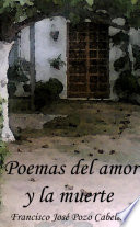Poemas Del Amor Y La Muerte