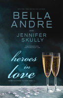 Read Pdf Heroes In Love (Maverick Billionaires Romance Collection, Books 1-3)