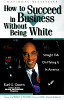 How To Succeed In Business Without Being White