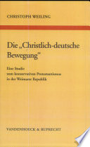Die "Christlich-deutsche Bewegung"