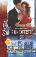 Read Pdf Little Secrets: His Unexpected Heir