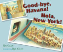 Read Pdf Good-bye, Havana! Hola, New York!