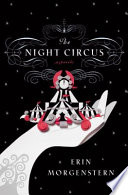 The Night Circus Book Cover
