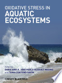 Oxidative Stress In Aquatic Ecosystems