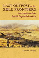 Read Pdf Last Outpost on the Zulu Frontier
