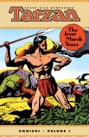 Edgar Rice Burroughs' Tarzan: The Jesse Marsh Years Omnibus