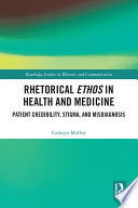 Rhetorical Ethos In Health And Medicine