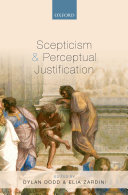 Scepticism and Perceptual Justification