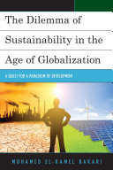 The Dilemma of Sustainability in the Age of Globalization