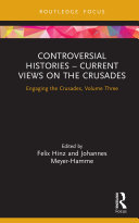 Read Pdf Controversial Histories – Current Views on the Crusades