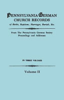 Read Pdf Pennsylvania German Church Records of Births, Baptisms, Marriages, Burials, Etc