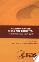 Communicating Risks And Benefits