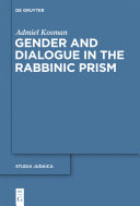 Read Pdf Gender and Dialogue in the Rabbinic Prism