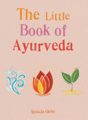 Read Pdf The Little Book of Ayurveda