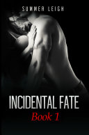 Read Pdf Incidental Fate Book 1