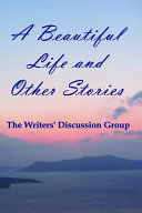 Read Pdf A Beautiful Life and Other Stories