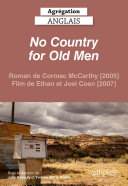 Read Pdf Agrégation anglais 2022. No Country for Old Men (Cormac McCarthy, Ethan et Joel Coen)