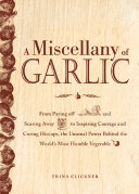 Read Pdf A Miscellany of Garlic