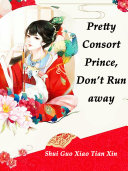Read Pdf Pretty Consort: Prince, Don’t Run away