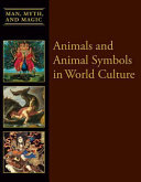 Read Pdf Animals and Animal Symbols in World Culture