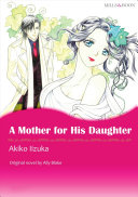 Read Pdf A MOTHER FOR HIS DAUGHTER