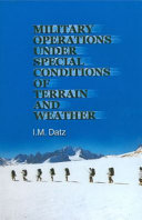 Military Operations Under Special Conditions of Terrain and Weather