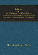 Taliesin, Or, the Bards and Druids of Britain pdf